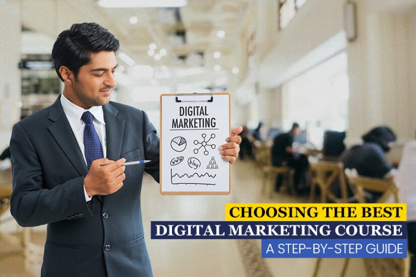 The Ultimate Guide to Choose Digital Marketing Course as a Career