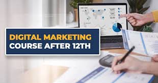 A Guide to Pursuing a Digital Marketing Course in Delhi After 12th